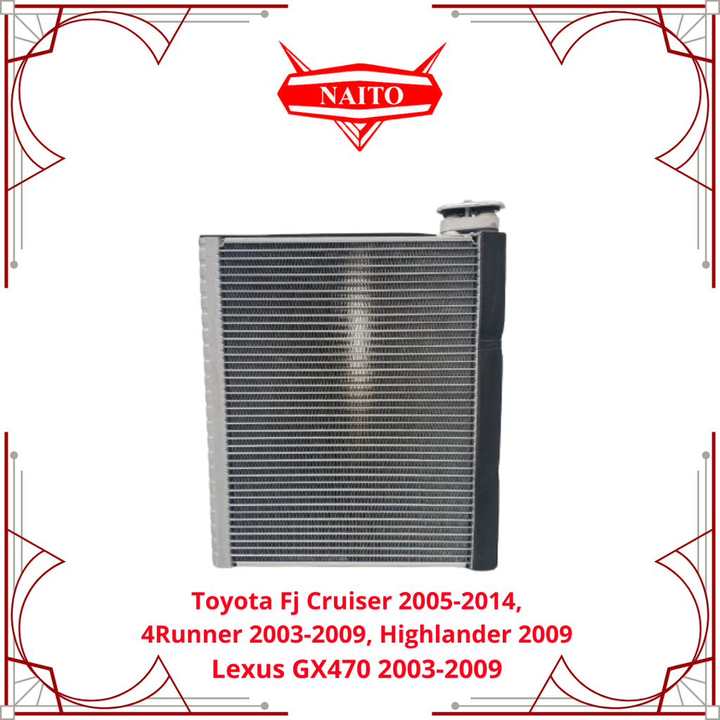 EVAPORADOR FJ CRUISER 2005-2014, 4RUNNER 2003-2009. HIGHLANDER 2009, LEXUS GX470 2003-2009