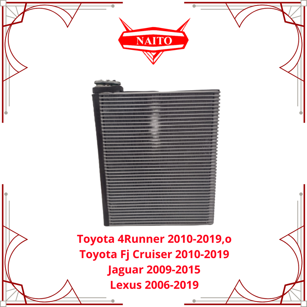 EVAPORADOR 4RUNNER 2010-2019, FJ CRUISER 2010-2019, JAGUAR 2009-2015, LEXUS 2006-2019